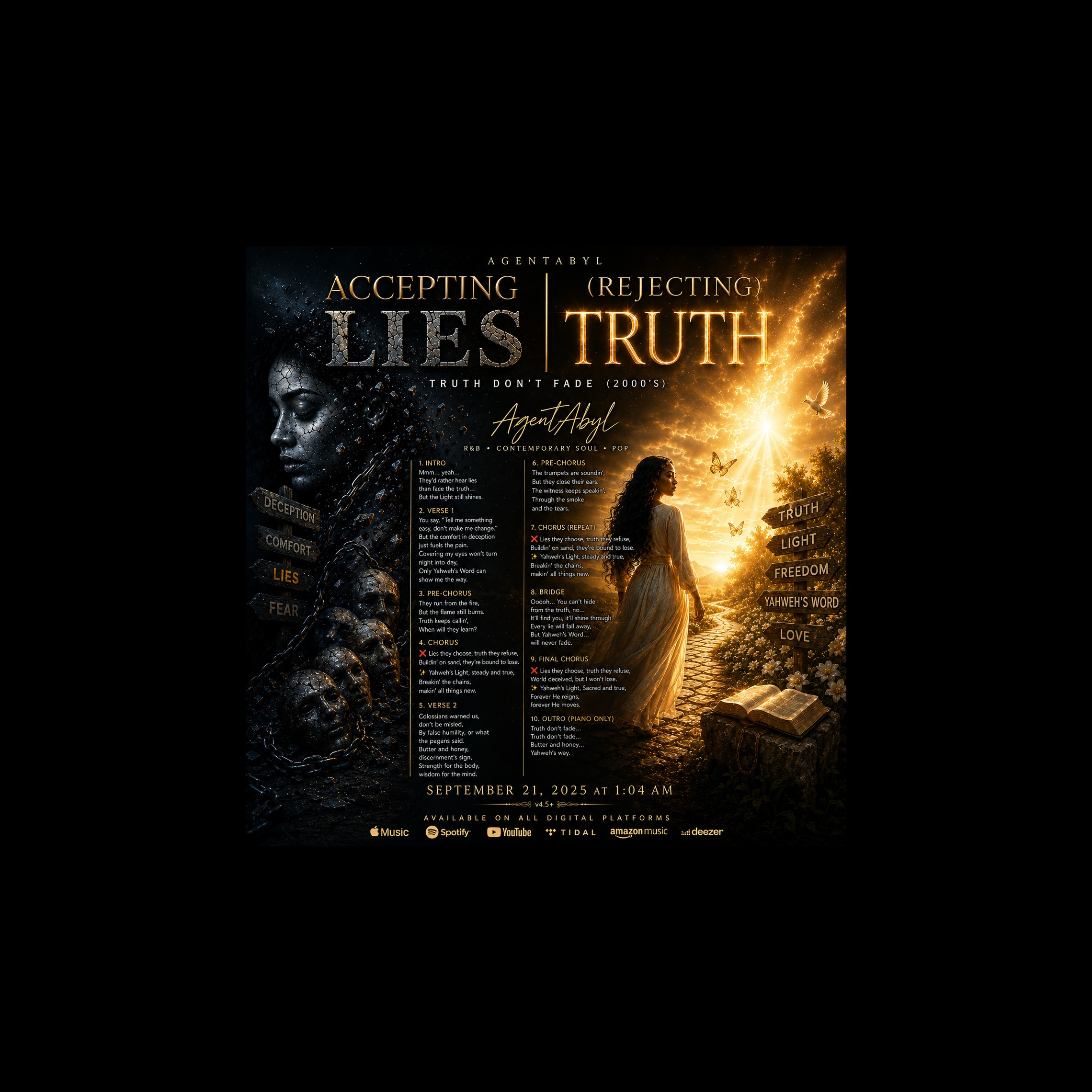 🎶 Accepting Lies (Rejecting Truth)🎶 Truth Don’t Fade (2000's)